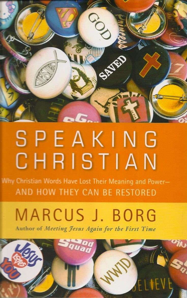 speaking-christian-why-christian-words-have-lost-their-meaning-and